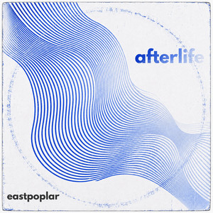 Afterlife by Eastpoplar