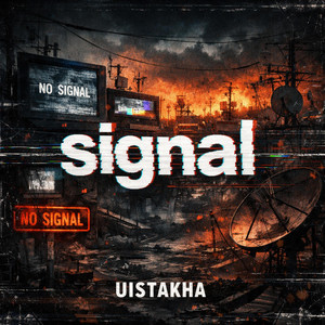 Signal by Uistakha