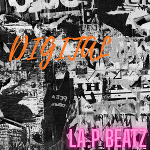 DIGITAL by La P Beatz