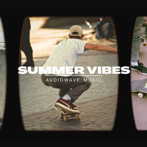 Summer Vibes
