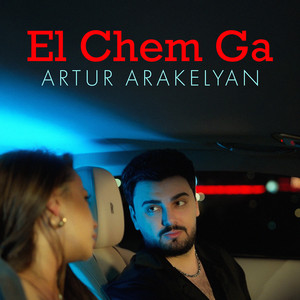 El Chem Ga by Artur Arakelyan