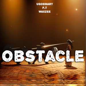 Obstacle (feat. Waxzee)