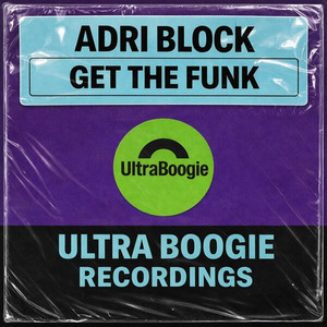 Get the Funk by Adri Block