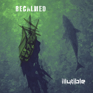 Becalmed by Illutible