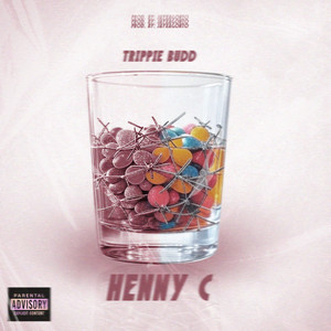 henny c by Trippie Budd