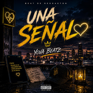 Una Señal by Yova Beatz