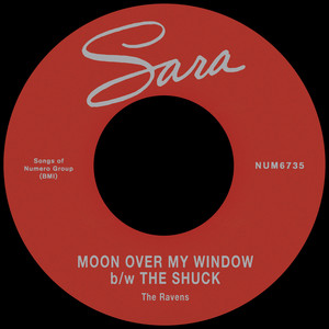 The Ravens — Moon Over My Window b/w The Shuck (2026)