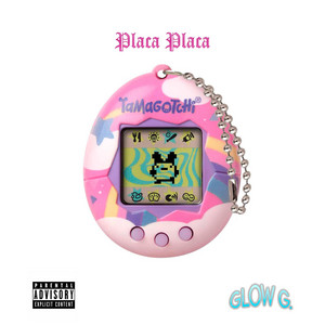 PLACA PLACA by Glow G.