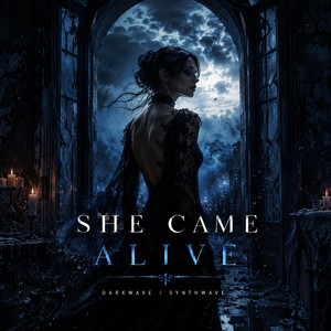 She came alive by Nyx Mechanica