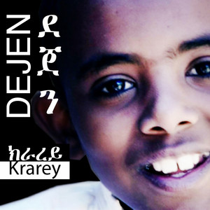 Dejen - Krarey