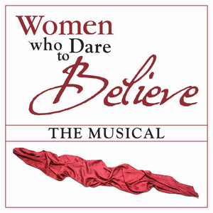 Women Who Dare To Believe poster