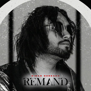 Remand by Simar Dorraha