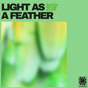 Light As A Feather by Gentle Blue