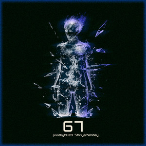 Six Seven by Puzo Productions