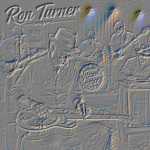 Groove Therapy by Ron Turner