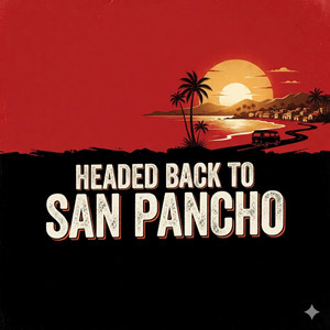 Headed Back To San Pancho by Christopher Lynn Simpson
