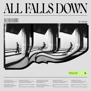 All Falls Down by Nyman