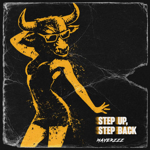 Step Up, Step Back by mayerzzz