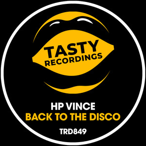 Back To The Disco by HP Vince
