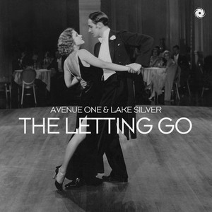 Lake Silver — The Letting Go (2026)