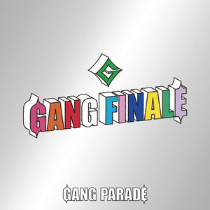 LAST - 11SOUL ver. by GANG PARADE