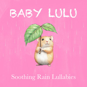 Princess Theme (with Rain) by Baby Lulu