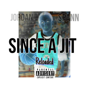 Since A Jit (Reloaded)