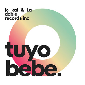 Tuyo bebe by JC KAL