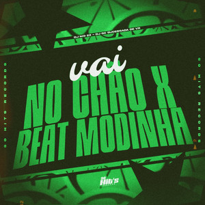 Vai no Chão x Beat Modinha – Single de DJ MD 22 | Spotify