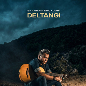 Deltangi by Shahram Shokoohi