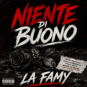 Niente di Buono by La Famy