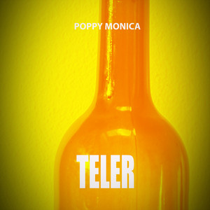 Poppy Monica - Teler