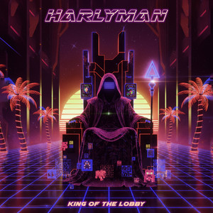 King of the Lobby by Harlyman