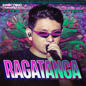 Marcynho Sensação - Ragatanga