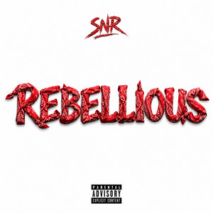 REBELLIOUS by Reno SNR