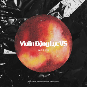MP & VH - Violin Động Lực (Version 5)