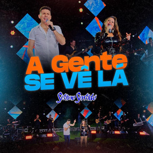 A Gente Se Vê Lá by Sétimo Sentido