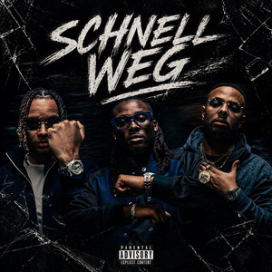 Schnell Weg by Eddie Allday, Raresy, MaazaKayo, WavyKaen