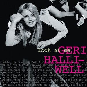 Look at Me by Geri Halliwell