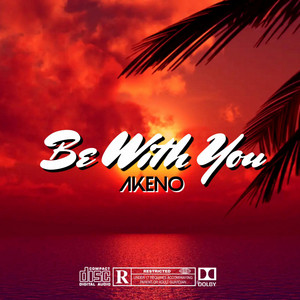 Akeno - Be With You Anthem (feat. Pasi Hala)