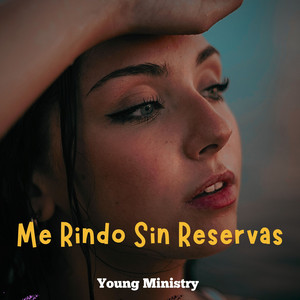 Unidos en Tu Presencia by Young Ministry