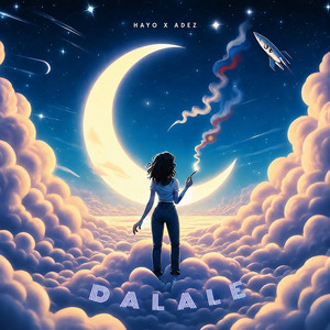 Dalale by Adez, Hayo