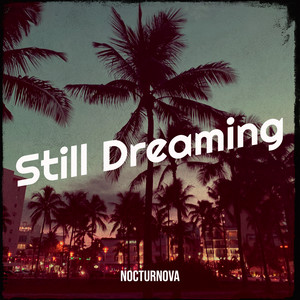 Still Dreaming