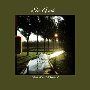 So God - Remix by Romary VB, Rick Rrz
