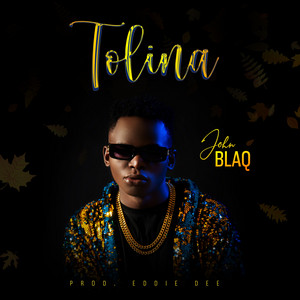 John Blaq - Tolina