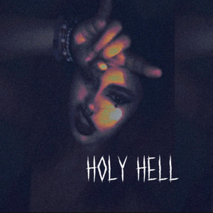 Never after that - Holy hell