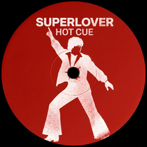 Hot Cue - Edit by Superlover