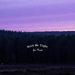 Hold Me Tight by Izmi Maruf