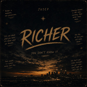 Richer by Ju1c7