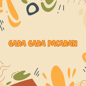 DJ BUNCIT - Gara Gara Pacaran